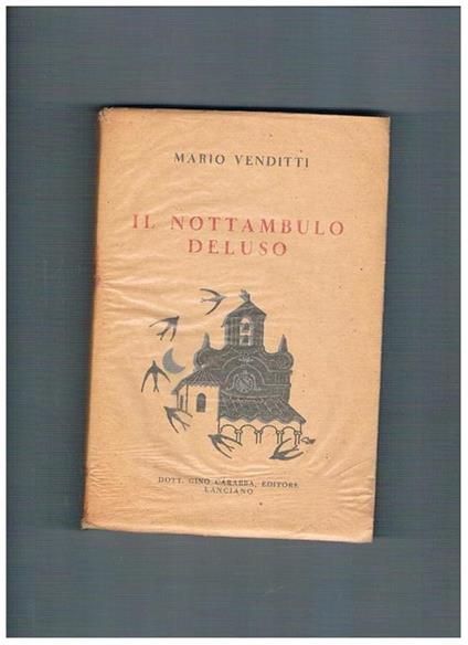 Il nottambulo deluso. Liriche - Mario Venditti - copertina