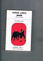 Poesie libros de poemas. Testo spagnolo a fronte a cura di Claudio Rendina