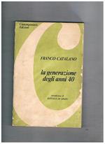 La generazione degli anni '40