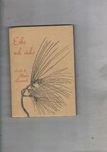 Erbe nel cielo. Liriche. Prina edizione