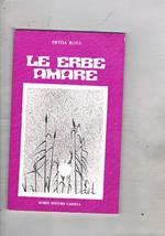 Le erbe amare. Poesie, premessa di Giuseppe Perillo