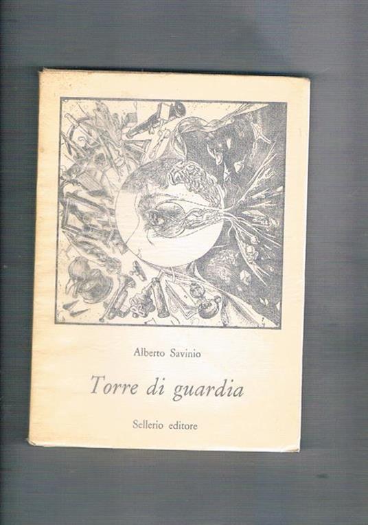 Torre di guardia - Alberto Savinio - copertina