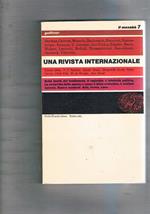 Il Menabò di letteratura n° 7 1964. Scuola e politica di Vittorini I giusti di Italo Calvino La medicina e gli astri idem Arte, Forma, caso di Roland Barthes appunti per un poema popolare di P. P. Pasolini ecc