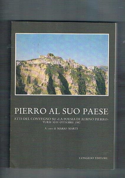 Pierro al suo paese. Atti del Convegno su la poesia di Albino Pierro - copertina