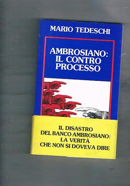 Ambrosiano: il processo contro - Mario Tedeschi - copertina