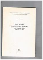 Alla ricerca dell'economia sovietica. Studi e note sulle riforme degli anni '20 e '60-'70