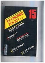 Economic Policy. A European Forum. Disponiamo dei n° 14 e 15 del 1992