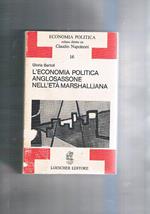 L' economia politica anglosassone nell'età marshalliana