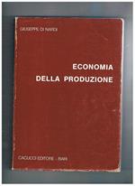 Economia della produzione. Settima ristampa anastatica