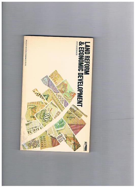 Land Reform & Economic Development - Peter Dorner - copertina