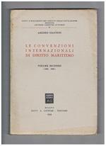 Le convenzioni internazionali di diritto marittimo. Solo Vol.2 1952-1958
