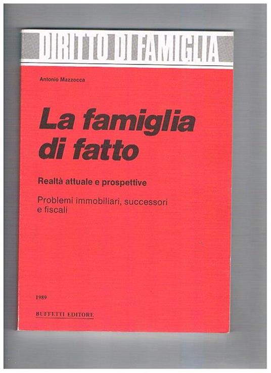 La famiglia di fatto - Antonio Mazzocca - copertina