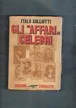 Gli affari celebri