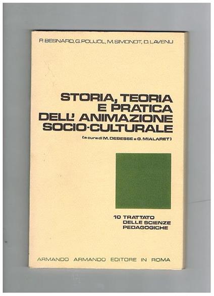Trattato delle scienze pedagogiche vol. 8 in 10 parti: 1ntroduzione storia della pedagogia e della scuola pedagogia comparata e strutture scolastiche psicologia dell'educazione psicologia dell'insegnamento aspetti sociali dell'educazione funzione docente - copertina