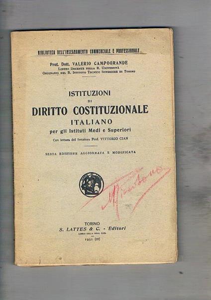 Istituzioni di diritto costituzionale. italiano per gli istituti medi e superiori - Valerio Campogrande - copertina