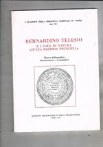 Bernardino Telesio e l'idea di natura iuxta propria principia. Mostra bibliografica, documentaria e iconografica. Coll. I Quaderni della Biblioteca Nazionale di Napoli, serie VII, 1