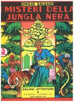 I misteri della Jungla Nera. Primo episodio. Riduzione illustrata da Guido Moroni Celsi. Ristampa anastatica