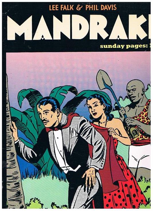 Mandrake. Sunday pages 1955. n° del 21 luglio 1989 - Lee Falk - copertina