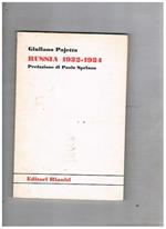 Russia 1932-1934. Prefazione di paolo Spriano