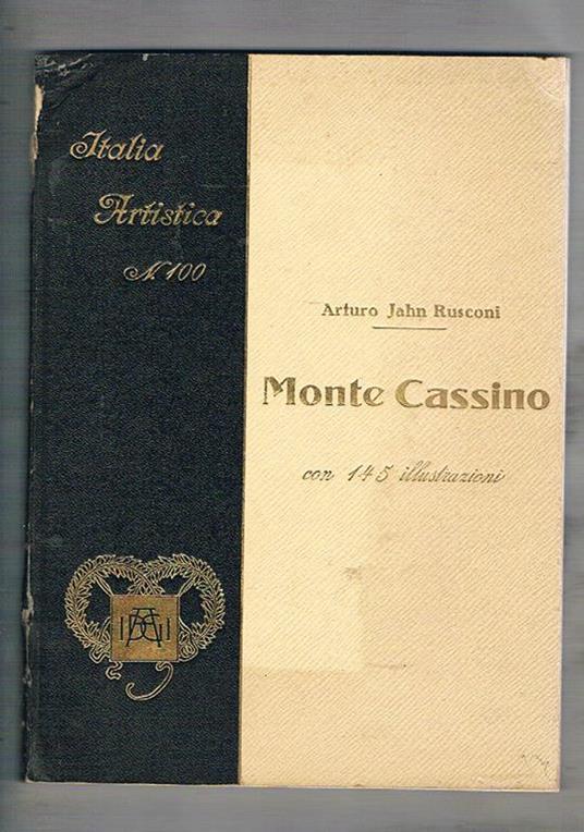 Monte Cassino. Collana Italia artistica n° 100 - A. John Rusconi - copertina