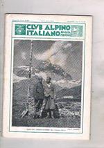 Club Alpino Italiano rivista mensile n° 10 aottobre 1932. Trionfo della tecnica e decadenza dell'ideale. Studio sui vari caratteri dell'alpinismo dolomitico ecc