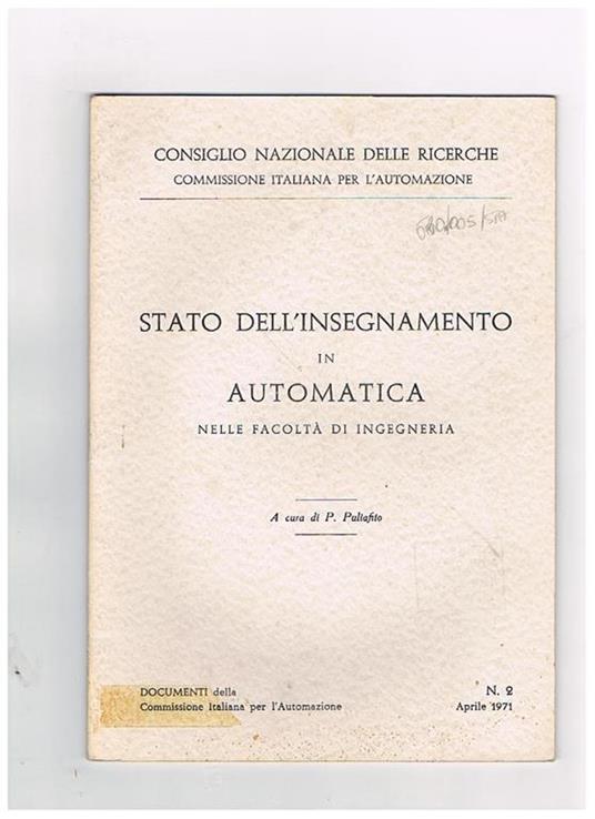 Stato dell'insegnamento in automatica nelle facoltà di ingegneria. Documento n° 2 della commissione del CNR - copertina