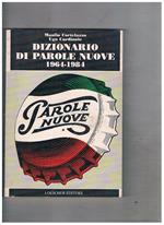 Dizionario di parole nuove 1964-1984