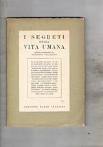 I segreti della vita umana. quindici conversazioni