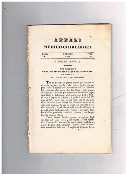 Annali medico-chirurgici, anno 1841, vol. 5°, fasc. 5° di ottobre. Contiene: Due pandemie l'una del secolo III. l'altra del secolo XIX. Ardua operazione di cataratta con felice successo eseguita dal prof. E. Perotti…. Sulle acque marziali del Gallo… Affez - copertina