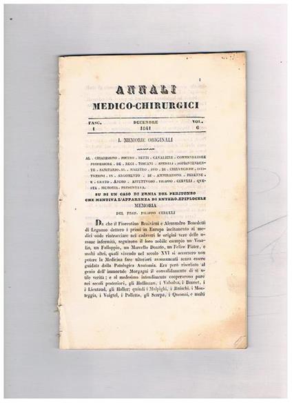 Annali medico-chirurgici, anno 1841, vol. 6°, fasc. 1° di decembre. Contiene: Cancro del corpo dello stomaco, susseguito dalla perforazione di esso senza effondimento di materie nella cavità addominale Sopra il bene e i favori compartiti dai romani pontef - copertina