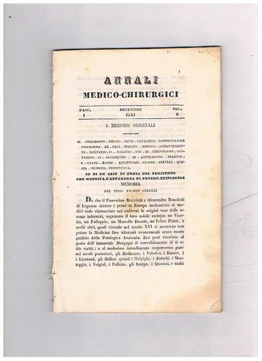 Annali medico-chirurgici, anno 1841, vol. 6°, fasc. 1° di decembre. Contiene: Cancro del corpo dello stomaco, susseguito dalla perforazione di esso senza effondimento di materie nella cavità addominale Sopra il bene e i favori compartiti dai romani pontef - copertina
