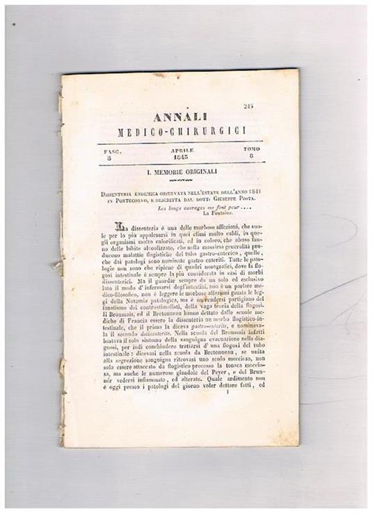 Annali medico-chirurgici, anno 1843, tomo 8°, fasc. 5° di aprile. Contiene: Epilessia guarita coll'indaco, e febbri intermittenti col ragnatelo.Delle febbri intermittenti, e perché siia in esse facile la infiammazione, e malagevole la terapea di quest - copertina