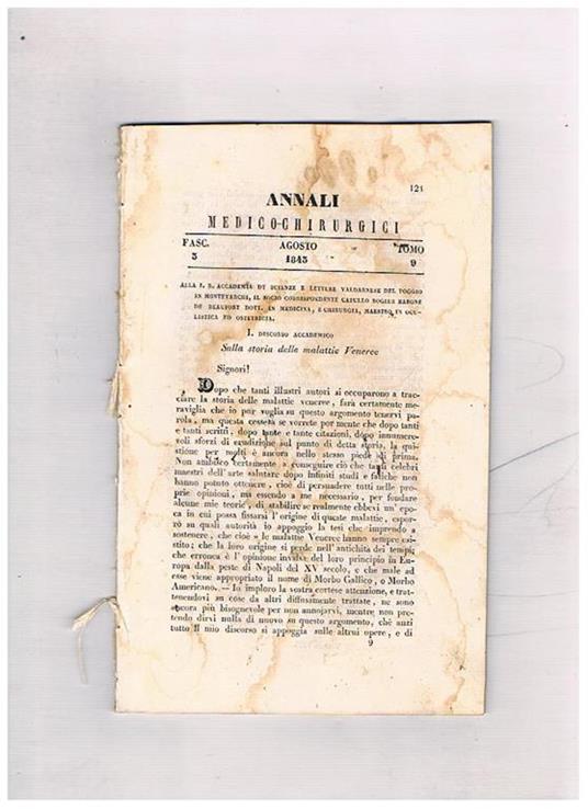Annali medico-chirurgici, anno 1843, tomo 9°, fasc. 3° di agosto. Contiene: Sulla storia delle malattie veneree Brevi cenni sul miglioramento della veterinaria umiliati alla congregazione speciale di sanità Sugli involucri fetali del Camelus Dromedarius - copertina
