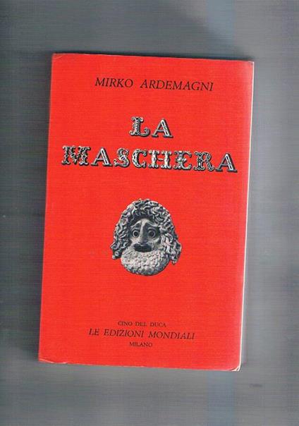La maschera - Mirko Ardemagni - copertina