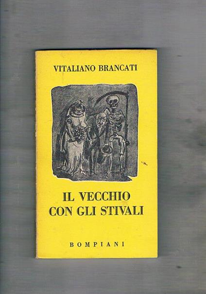 Il vecchio con gli stivali. Terza edizione - Vitaliano Brancati - copertina