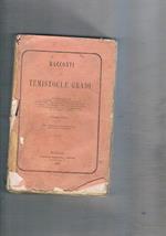 Racconti. Vol. unico, edizione napoletana corretta dall'autore su quella del barbera