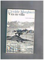 Vita in villa. Ristampa con l'aggiunta di 7 pezzi nuovi