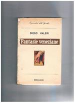 Fantasie veneziane seguite da quaderno padovano