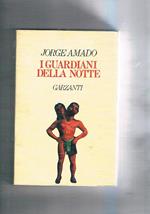 I guardiani della notte. Prima edizione