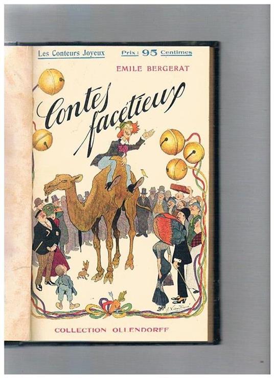Les Contes facétieux. Illustrations de J. Xaudaro - Emile Bergerat - copertina