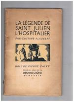 La légende de Saint Julien l'Hospitalier