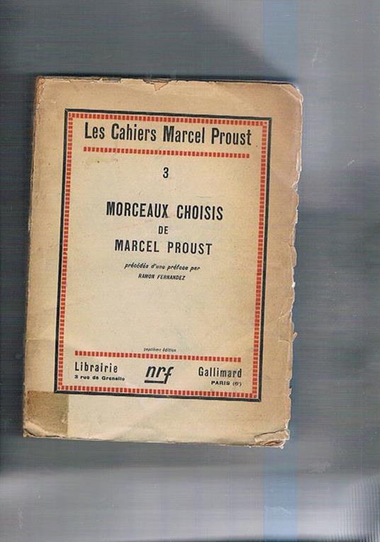 Morceaux choisis de Marcel Proust précédés d'une préface par Ramon Fernandez. (Septièm édition). Les Cahiers Marcel Proust - Marcel Proust - copertina