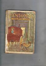 Fantomas vol. XX°: l'evasa di san Lazzaro