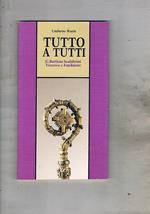 Tutto a tutti. G. Battista Scalabrini Vescovo e Fondatore