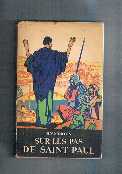 Sur les pas de Saint Paul - H. V. Morton - copertina
