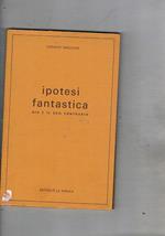 Ipotesi fantastica. Dio e il suo contrario