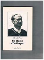 Da Sturzo a De Gasperi. Profilo storico del cattolicesimo politico del novecento
