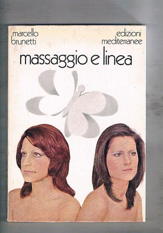 Massaggio e linea - Marcello Brunetti - copertina