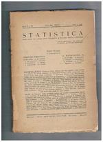 Statistica, rivista edita sotto gli auspici delle Università di Bologna, Padova e Palermo. Comitato scientifico: M. Boldrini, B. De Finetti, P. Fortunati, G. Parenti, G. Pietra, F. Sibirani, A- Uggè, S. Vianelli. Disponiamo degli anni V-1945 e VI-1946 in