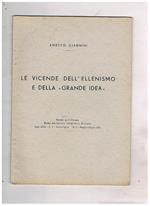 Le vicende dell'ellenismo e della grande idea. Estratto
